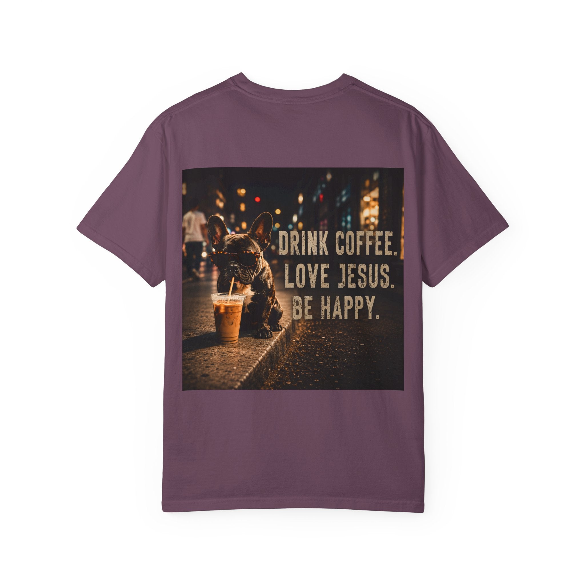 Drink Coffee. Love Jesus. Be Happy.