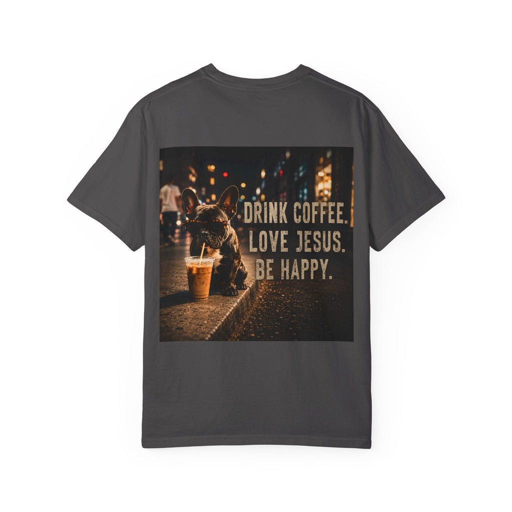 Drink Coffee. Love Jesus. Be Happy.