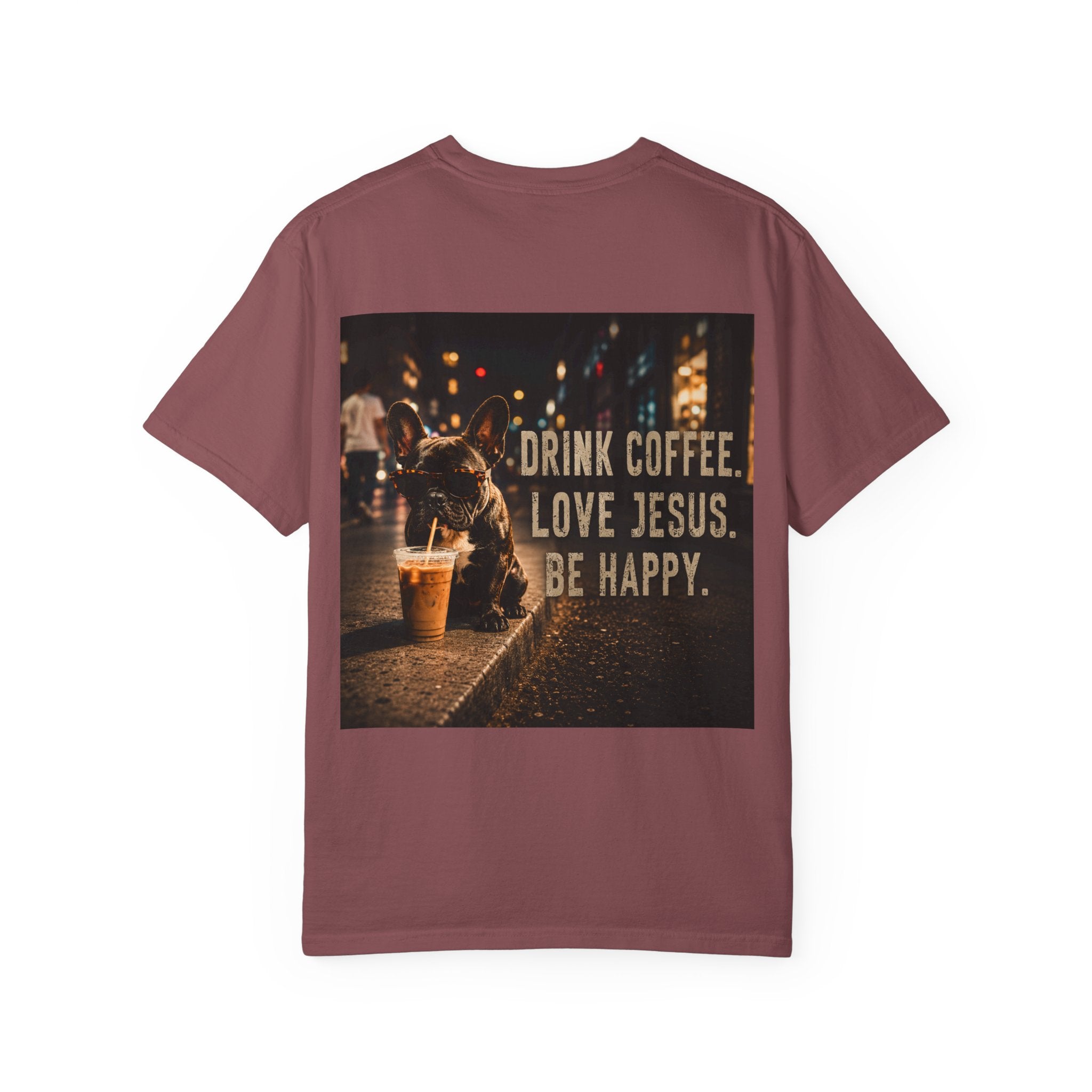 Drink Coffee. Love Jesus. Be Happy.