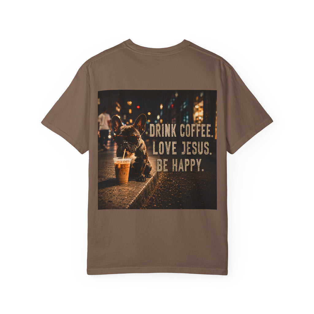 Drink Coffee. Love Jesus. Be Happy.