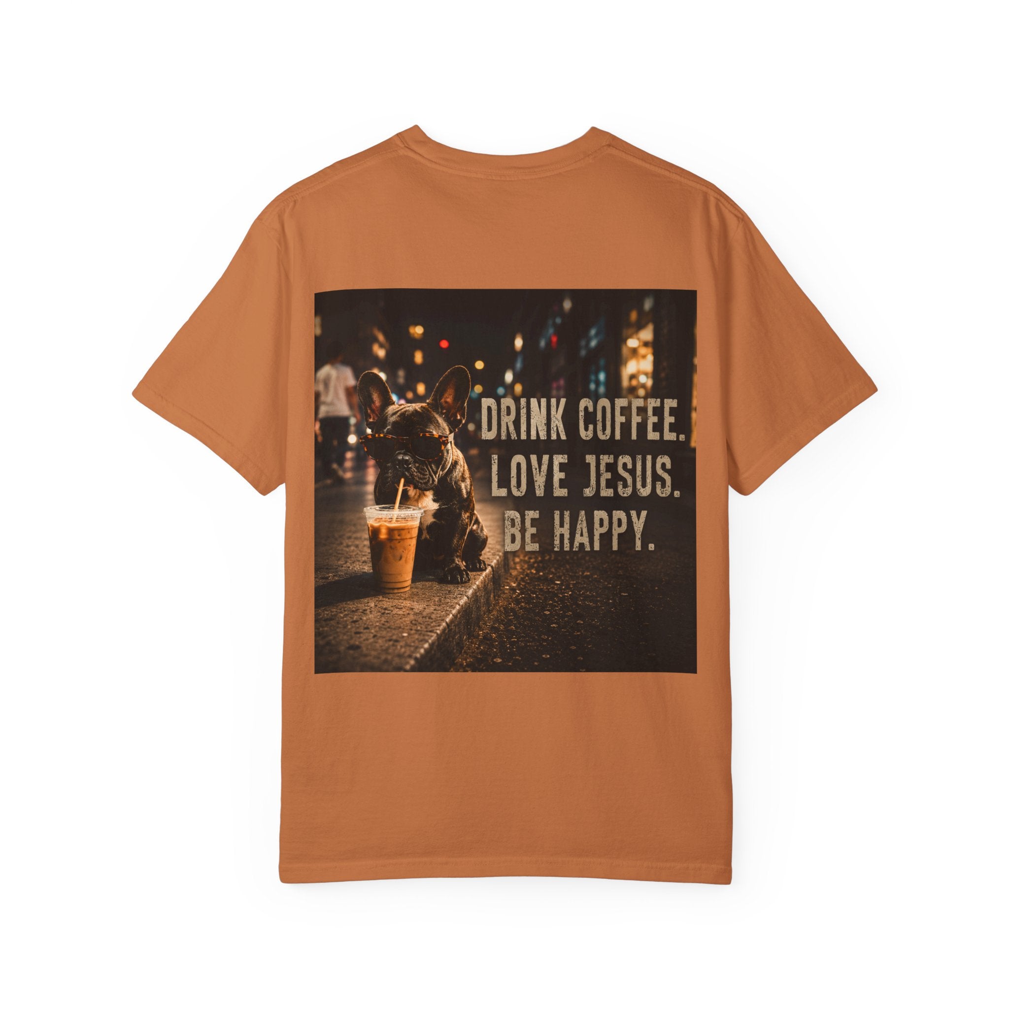 Drink Coffee. Love Jesus. Be Happy.