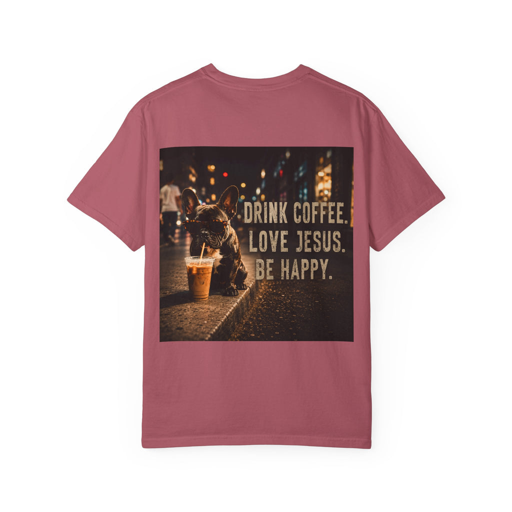Drink Coffee. Love Jesus. Be Happy.
